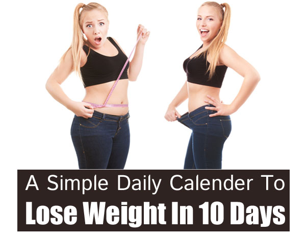 Loss Weight In 10 Days Only