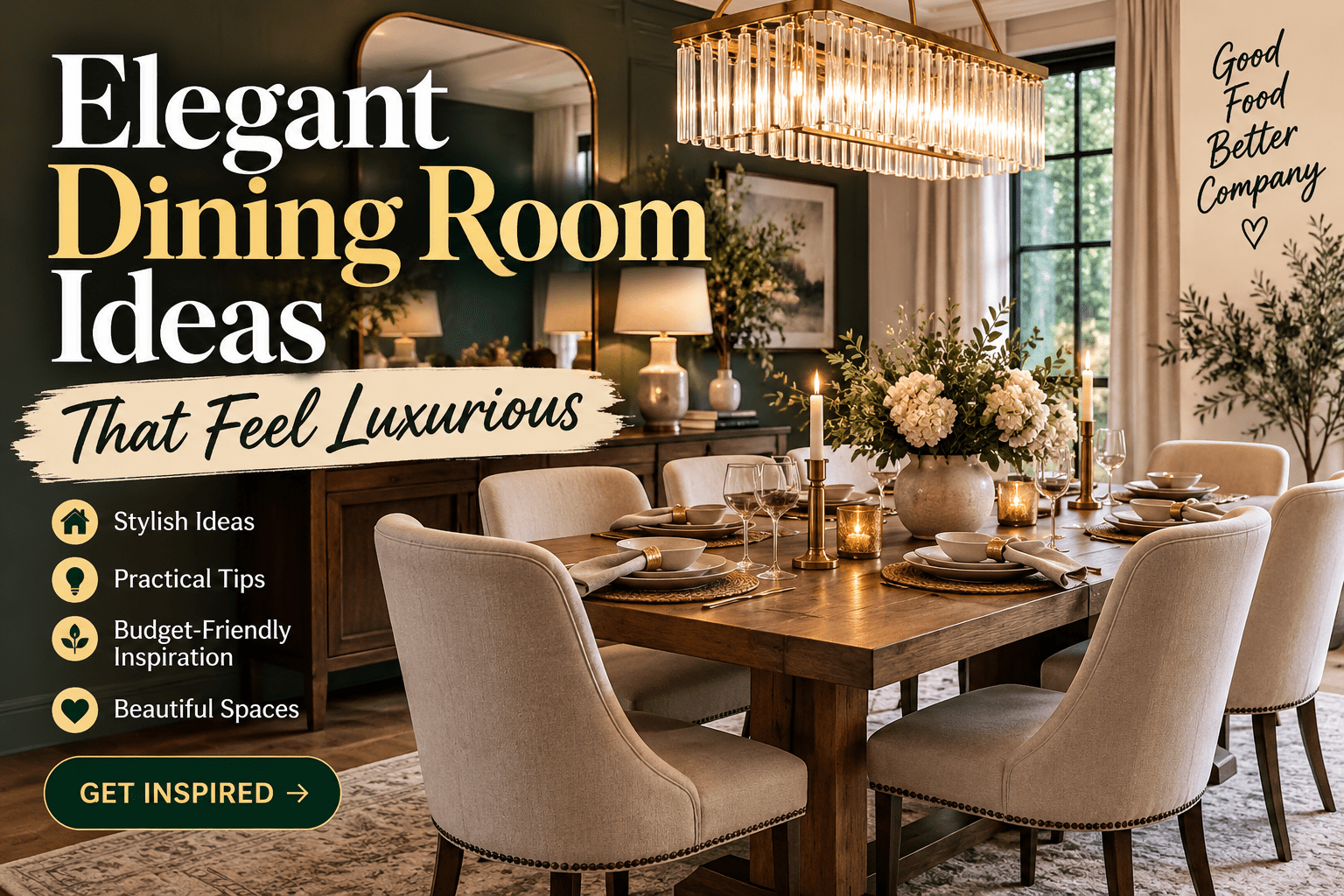 15 Elegant Dining Room Ideas That Feel Luxurious